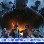Dead by Daylight: Khám Phá Game Kinh Dị Sinh Tồn Đỉnh Cao